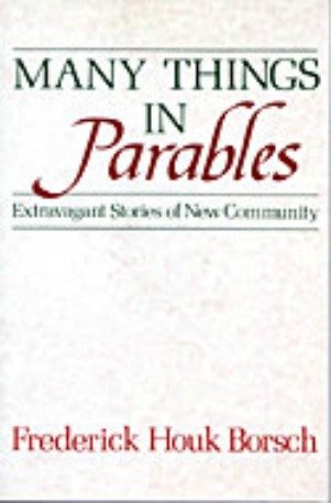 Imagen de archivo de Many Things in Parables: Extravagant Stories of New Community a la venta por Wonder Book