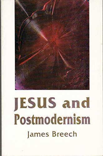 Jesus and Postmodernism