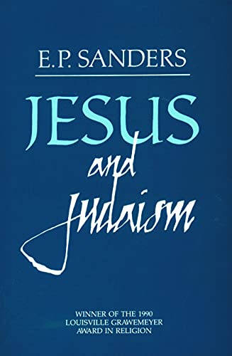 Jesus and Judaism - Sanders, E. P.