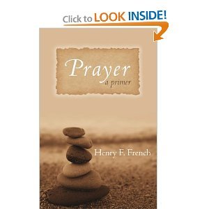 A Primer on Prayer