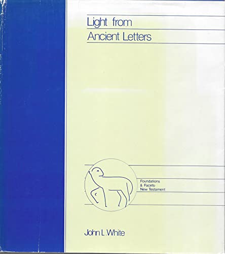 9780800621100: Light from ancient letters (Foundations and facets)