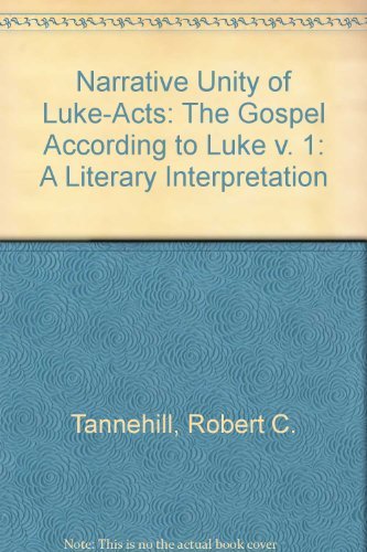 Beispielbild fr The Narrative Unity of Luke-Acts Vol. 1 : A Literary Interpretation zum Verkauf von Better World Books