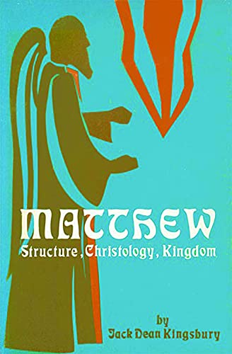 Imagen de archivo de Matthew: Structure, Christology, Kingdom a la venta por BooksRun