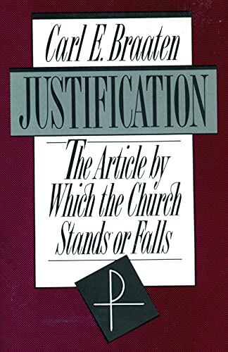 Imagen de archivo de Justification: The Article by which the Church Stands or Falls a la venta por SecondSale