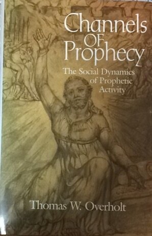 Channels of Prophecy, the Social Dynamics of Prophetic Activity