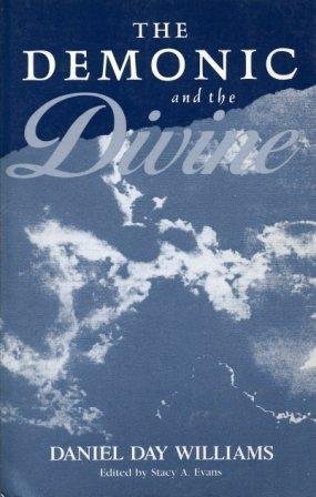 Imagen de archivo de The Demonic and the Divine a la venta por Better World Books