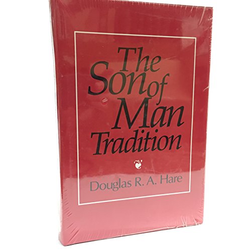 Stock image for The Son of Man Tradition for sale by Better World Books: West