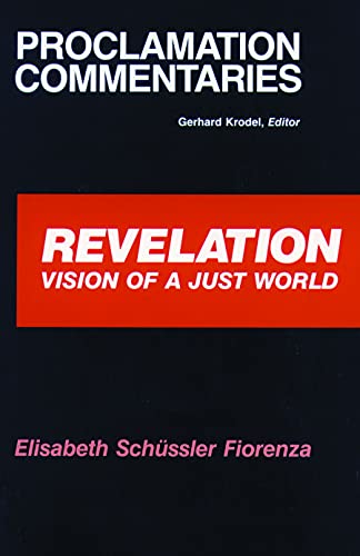 Stock image for Revelation: Vision of a Just World (Proclamation Commentaries) for sale by SecondSale