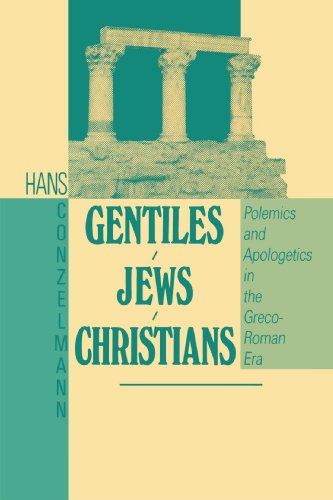 Beispielbild fr Gentiles-Jews-Christians : Polemics and Apologetics in the Graeco-Roman Era zum Verkauf von Better World Books