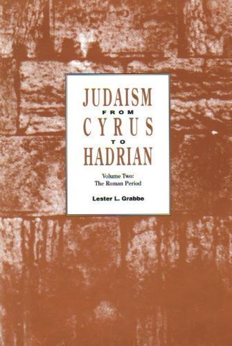 Beispielbild fr Judaism from Cyrus to Hadrian : Sources, History, Synthesis: The Roman Period zum Verkauf von Better World Books