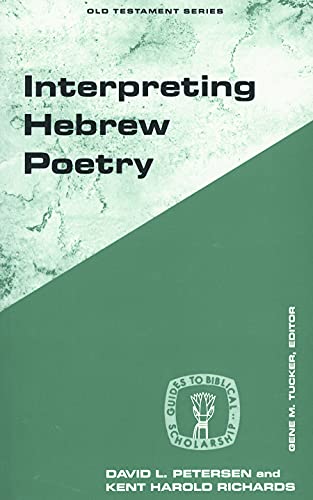 Imagen de archivo de Interpreting Hebrew Poetry (Guides to Biblical Scholarship Old Testament) a la venta por BooksRun