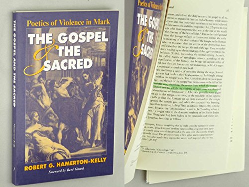 Beispielbild fr The Gospel and the Sacred: Poetics of Violence in Mark zum Verkauf von GF Books, Inc.