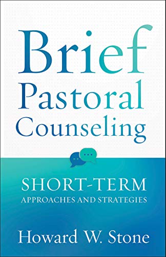 9780800627201: Brief Pastoral Counseling: Short-Term Approaches and Strategies