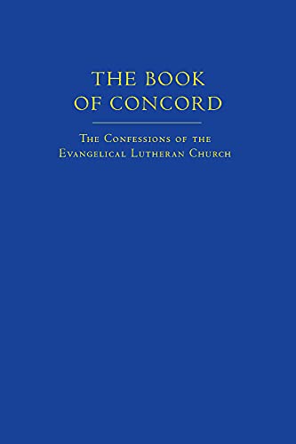 Stock image for The Book of Concord: The Confessions of the Evangelical Lutheran Church for sale by Revaluation Books