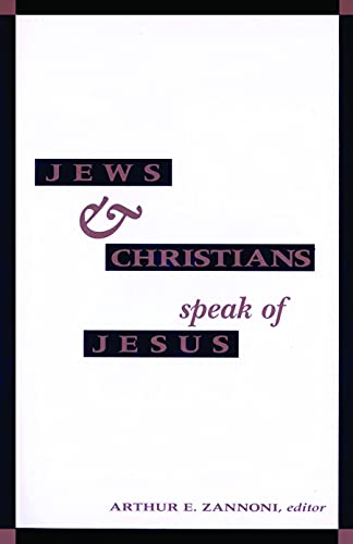 Beispielbild fr Jews and Christians Speak of Jesus zum Verkauf von Wonder Book