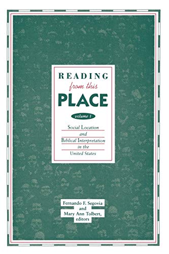 Stock image for Reading from this Place, Vol. 1: Social Location and Biblical Interpretation in the United States for sale by HPB-Red