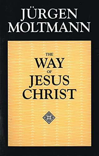 9780800628260: The Way of Jesus Christ: Christology in Messianic Dimensions