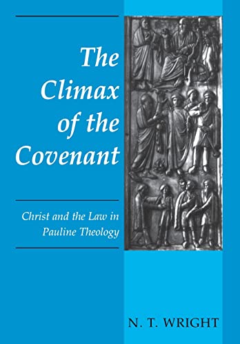 9780800628277: The Climax of the Covenant: Christ and the Law in Pauline Theology