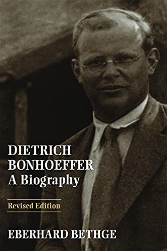 Imagen de archivo de Dietrich Bonhoeffer: A Biography a la venta por Books From California