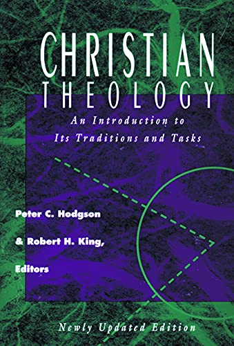 Beispielbild fr Christian Theology: An Introduction to Its Traditions and Tasks zum Verkauf von SecondSale