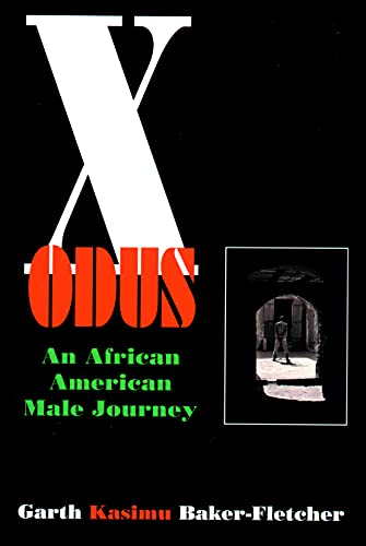 Xodus : An African American Male Journey