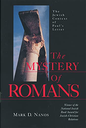 Beispielbild fr The Mystery of Romans: The Jewish Context of Paul's Letter zum Verkauf von Windows Booksellers