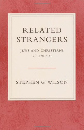 9780800629502: Related Strangers: Jews and Christians 70-170 C.E