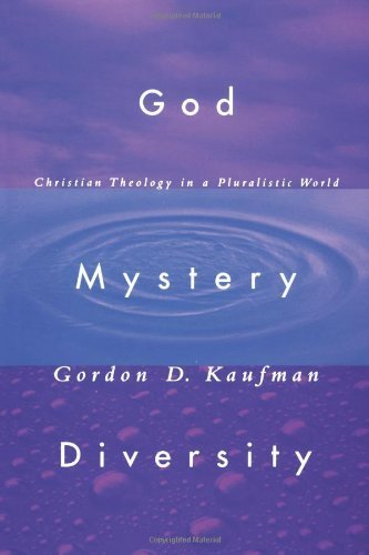 God Mystery Diversity - Gordon Kaufman