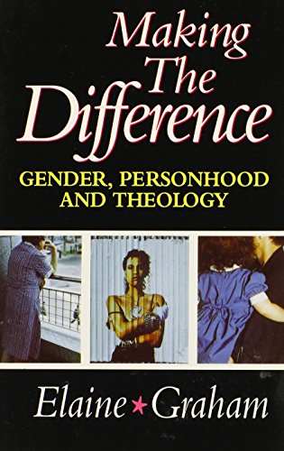 Imagen de archivo de Making the Difference: Gender, Personhood, and Theology a la venta por SecondSale