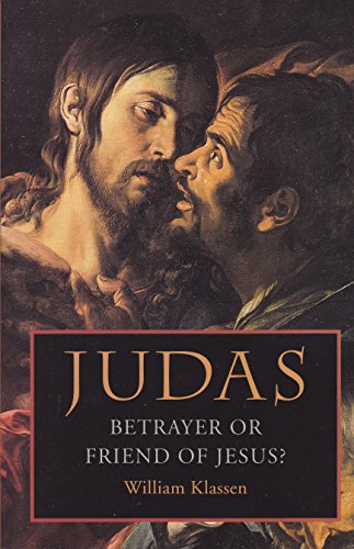 9780800629687: Judas: Betrayer or Friend of Jesus?