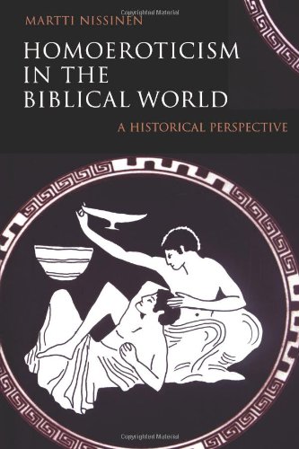 Stock image for Homoeroticism in the Biblical World : A Historical Perspective for sale by Better World Books