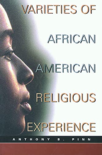 Stock image for Varieties of African American Religious Experience (New Vectors in the Study of Religion and Theology) for sale by BooksRun