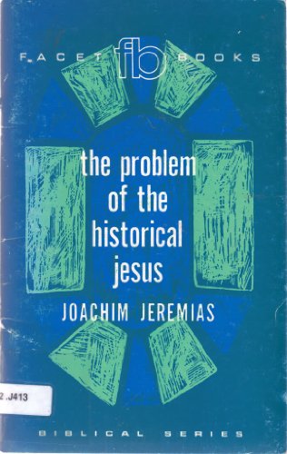 Beispielbild fr Problem of the Historical Jesus zum Verkauf von Better World Books