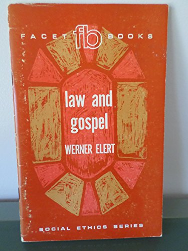 9780800630355: Law and Gospel: 16 (Social Ethics Series)