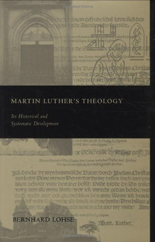 Stock image for Martin Luther's Theology: Its Historical and Systematic Development for sale by HPB-Red