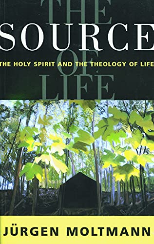 The Source of Life: The Holy Spirit and the Theology of Life.