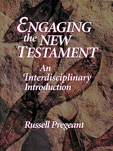 Stock image for Engaging the New Testament : An Interdisciplinary Introduction for sale by Better World Books