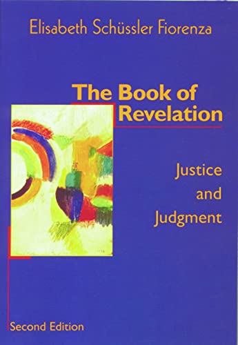 Beispielbild fr The Book of Revelation : Justice and Judgment zum Verkauf von Better World Books