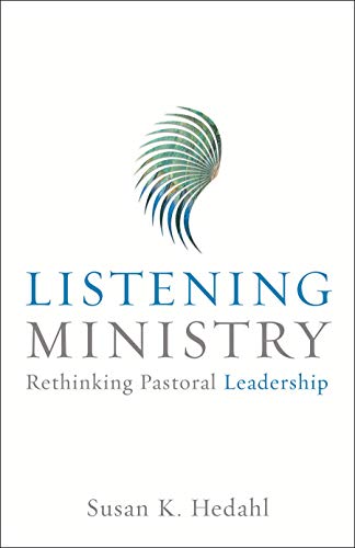 Imagen de archivo de Listening Ministry (Rethinking Pastoral Leadership) a la venta por Nealsbooks