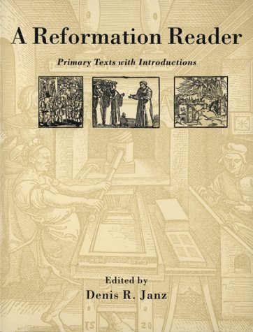 Stock image for A Reformation Reader: Primary Texts with Introductions for sale by Orion Tech