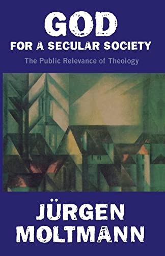 Beispielbild fr God for a Secular Society: The Public Relevance of Theology zum Verkauf von SecondSale