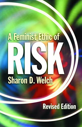 9780800631857: A Feminist Ethic of RISK (Other Feminist Voices)