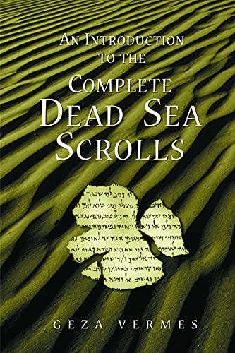 Stock image for An Introduction to the Complete Dead Sea Scrolls for sale by SecondSale