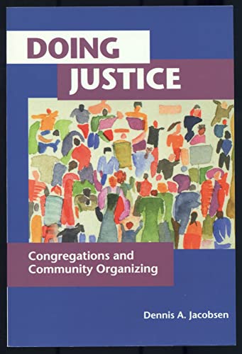 Stock image for Doing Justice: Congregations and Community Organizing for sale by SecondSale