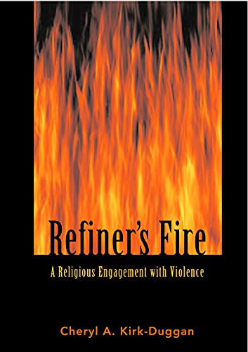 9780800632533: Refiner's Fire: A Religious Engagement With Violence