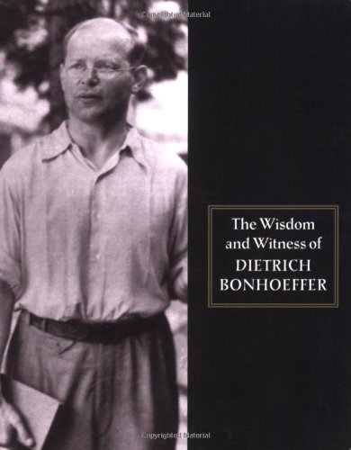 Stock image for Wisdom and Witness Bonhoeffer for sale by Mt. Baker Books