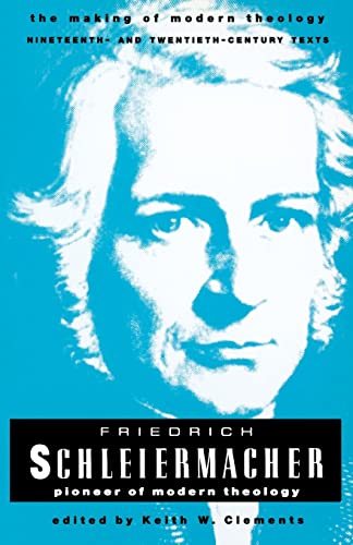 9780800634018: Schleiermacher Friedrich: Pioneer of Modern Theology (Making of Modern Theology)