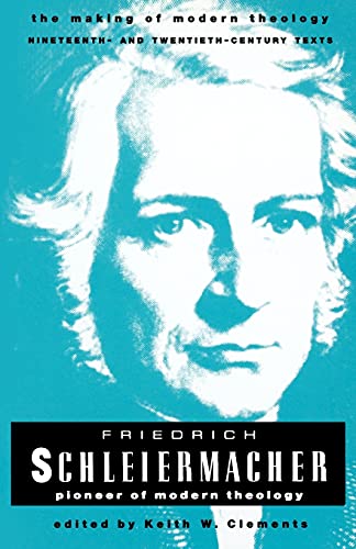 Stock image for Friedrich Schleiermacher (Making of Modern Theology) for sale by BooksRun