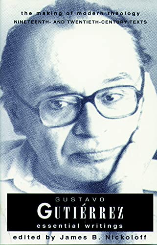 9780800634094: Gustavo Gutierrez: Essential Writings (Making of Modern Theology)