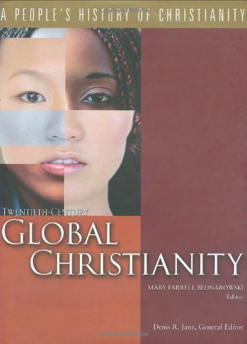 Stock image for Twentieth-Century Global Christianity for sale by Better World Books: West